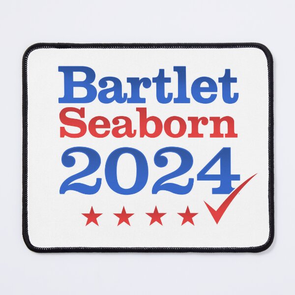Item preview, Bartlet Seaborn 2024 West Wing designed and sold by Nerd Shizzle.