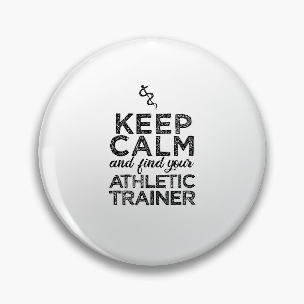 Item preview, Keep Calm and Find Your Athletic Trainer designed and sold by TeesYouWant.