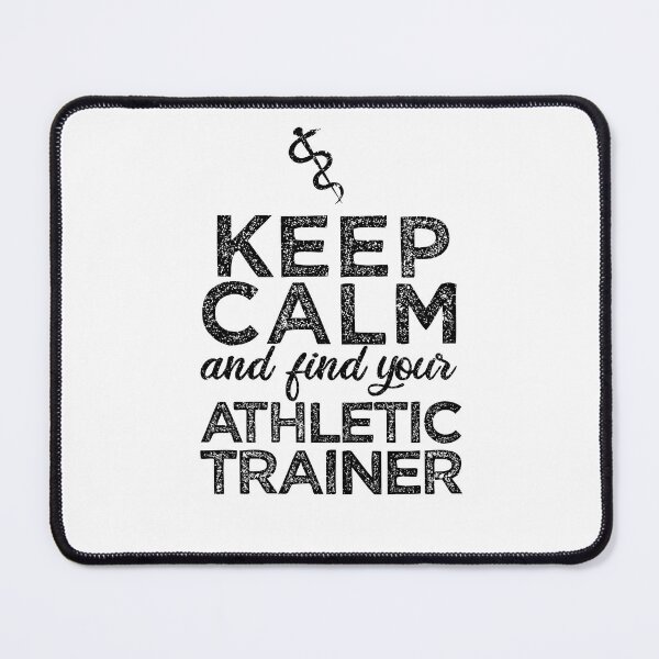 Item preview, Keep Calm and Find Your Athletic Trainer designed and sold by TeesYouWant.
