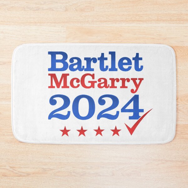 Item preview, Bartlet McGarry 2024 West Wing designed and sold by Nerd Shizzle.