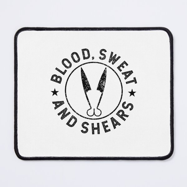Item preview, Blood, Sweat And Shears Sheep Shearing designed and sold by TeesYouWant.
