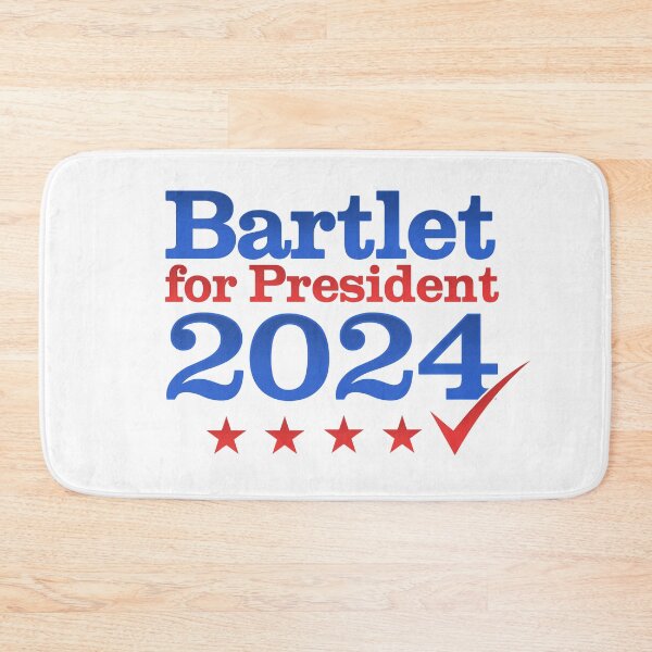 Item preview, Bartlet for President 2024 designed and sold by Nerd Shizzle.