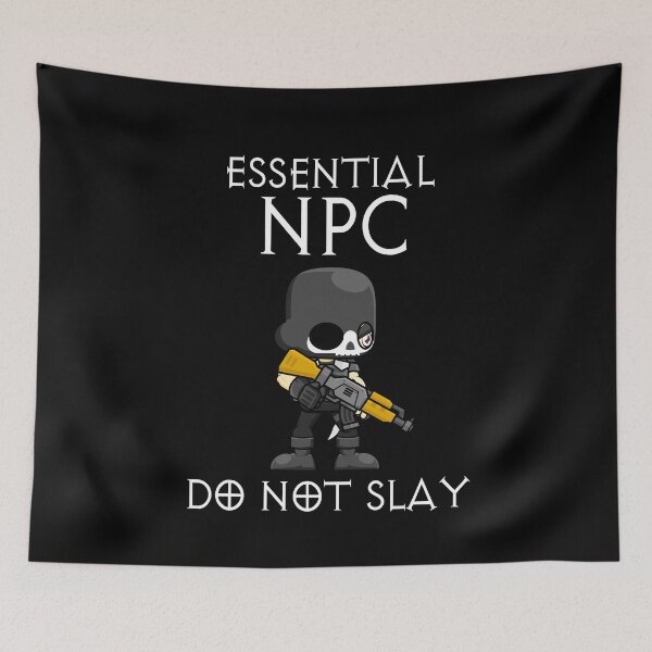 Item preview, Gamer Essential NPC Do Not Slay Funny Video Games Gaming Gift designed and sold by TMelonShop.