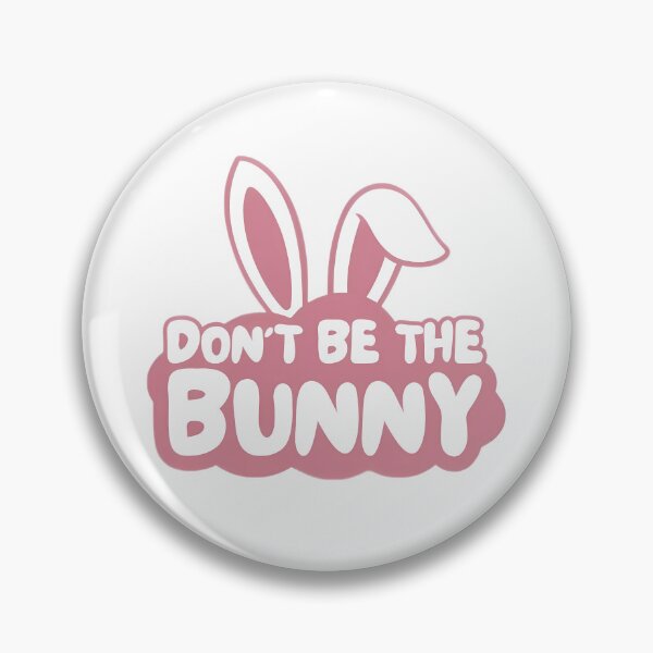 Item preview, Don't be the bunny - urinetown designed and sold by peony-design.