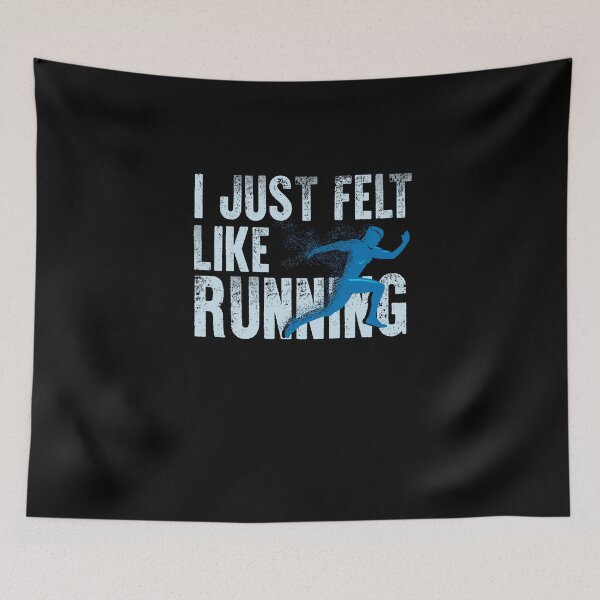 Item preview, I Just Felt Like Running | cross country shirt | cross country gift | marathon gift | track and field gifts | running shirt | cross country coach | gift for runner designed and sold by Kreature Look.