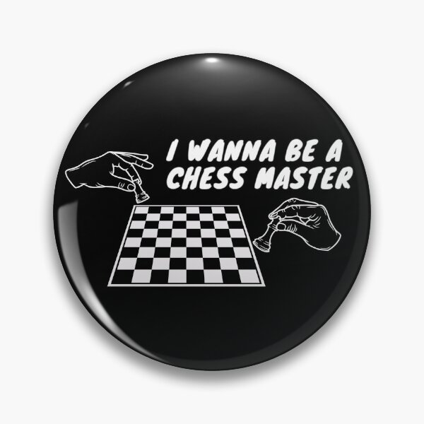Item preview, I wanna be a chess master, chess master, sports. designed and sold by Chawineiei.