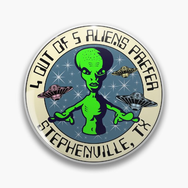 Item preview, Stephenville-Texas-4 Out of 5 Aliens Prefer Stephenville, TX designed and sold by defimo.