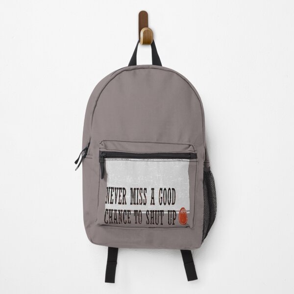 Item preview, Never Miss a Good Chance To Shut Up Effective Communication Quote designed and sold by taiche.