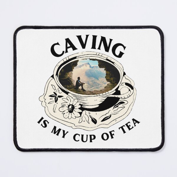 Item preview, caving is my cup of tea designed and sold by harshini2art.