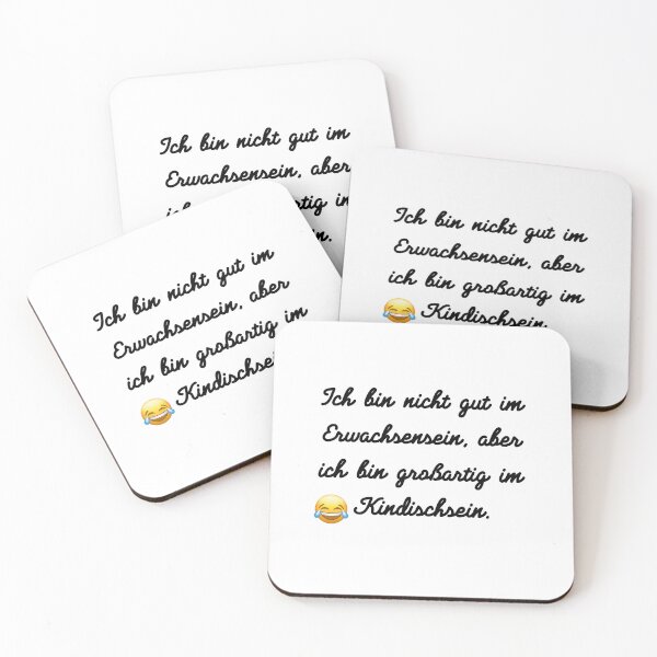 Item preview, Ich bin nicht gut im Erwachsensein, aber ich bin großartig im Kindischsein. designed and sold by KrafterMumford.
