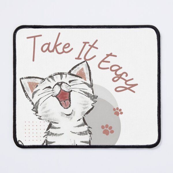 Item preview, Take it Easy cat edition designed and sold by Stay Wild.