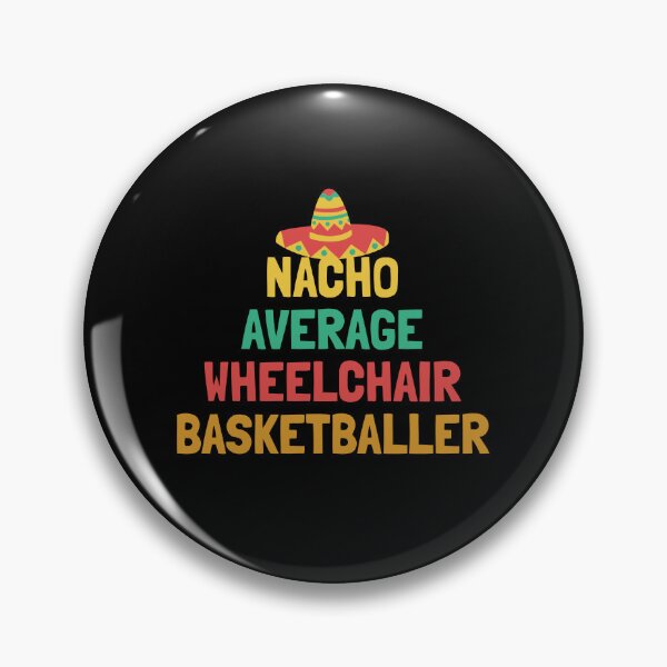 Item preview, Not Your Average Wheelchair Basketballer designed and sold by orlumbuspirate.