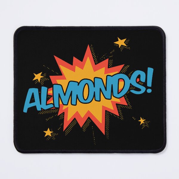 Item preview, Almonds! designed and sold by orlumbuspirate.