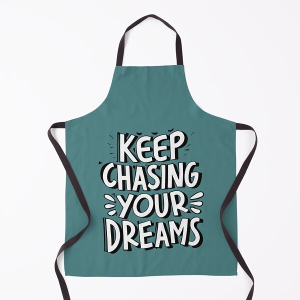 Item preview, Keep Chasing Your Dreams designed and sold by Sketch-Shack.