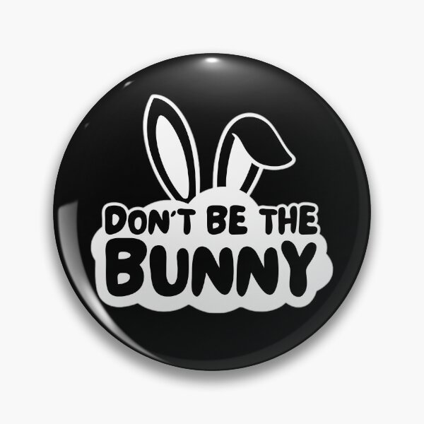 Item preview, Don't be the bunny - urinetown designed and sold by peony-design.