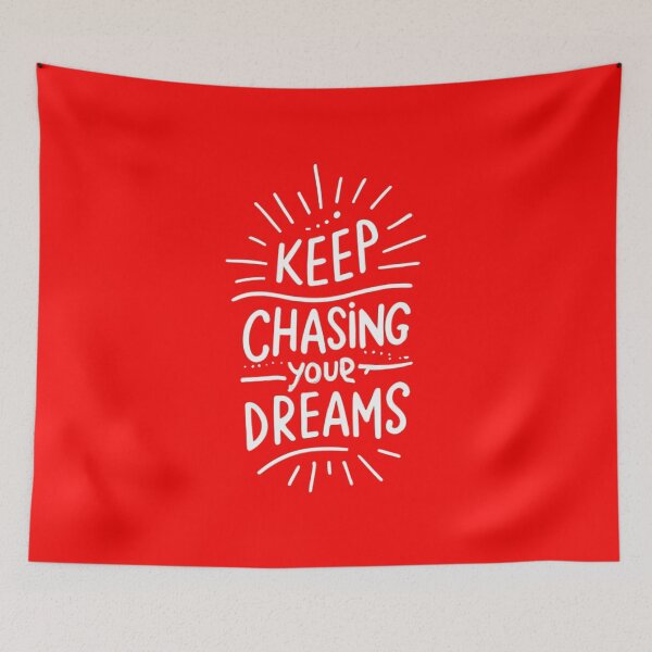 Item preview, Keep Chasing Your Dreams designed and sold by Sketch-Shack.