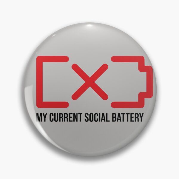 Item preview, Social Battery Low designed and sold by DesignsByCameo.