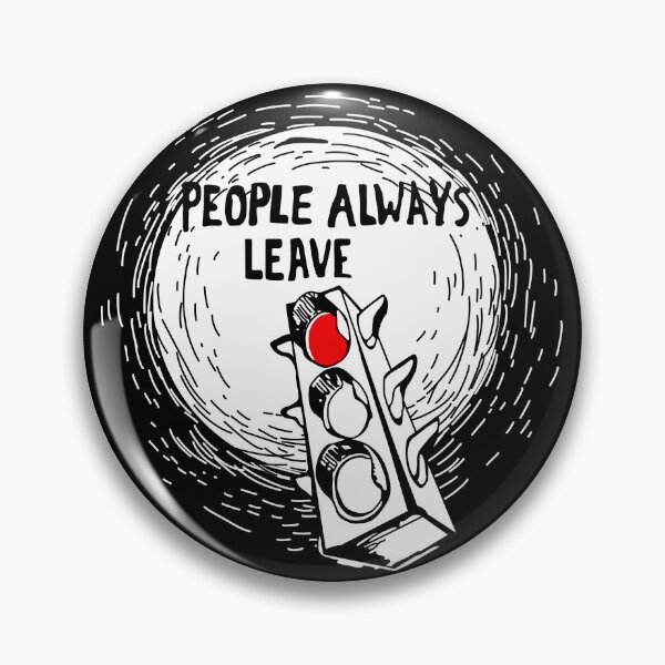 Item preview, People Always Leave (One Tree Hill) designed and sold by whimsicali.