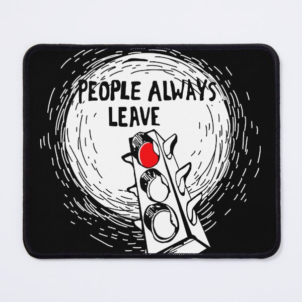 Item preview, People Always Leave (One Tree Hill) designed and sold by whimsicali.