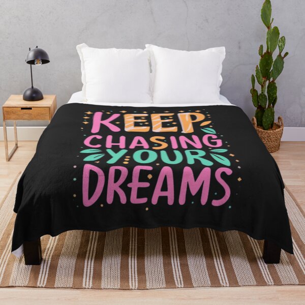 Item preview, Keep Chasing Your Dreams designed and sold by Sketch-Shack.