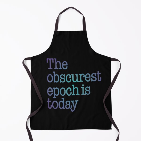 Item preview, The obscurest epoch is today. v.1 designed and sold by x1brett.