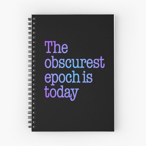 Item preview, The obscurest epoch is today. v.2 designed and sold by x1brett.