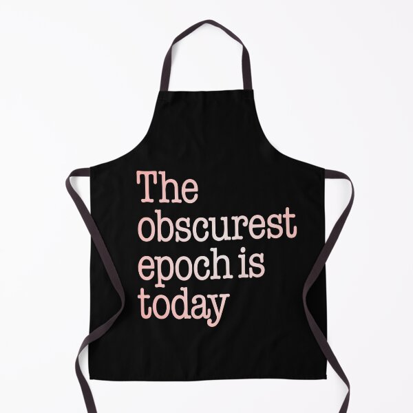 Item preview, The obscurest epoch is today. v.3 designed and sold by x1brett.