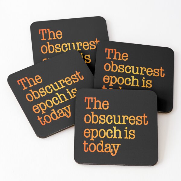 Item preview, The obscurest epoch is today. v.4 designed and sold by x1brett.