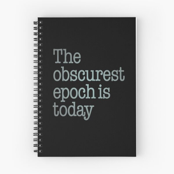 Item preview, The obscurest epoch is today. v.5 designed and sold by x1brett.