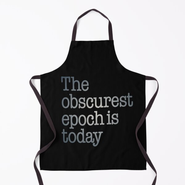 Item preview, The obscurest epoch is today. v.6 designed and sold by x1brett.