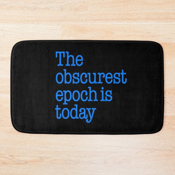 Item preview, The obscurest epoch is today. v.8 designed and sold by x1brett.