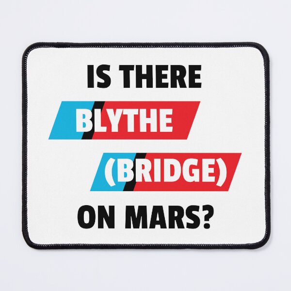 Item preview, Is There Blythe Bridge on Mars? - original gift design designed and sold by StokeTees.