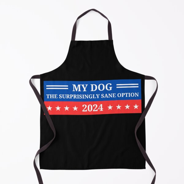 Item preview, My Dog The Surprisingly Sane Option 2024 designed and sold by Heterodoxster.