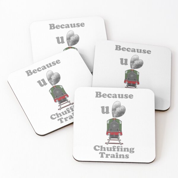 Item preview, Because You Love Chuffing Trains designed and sold by Steve H Clark.