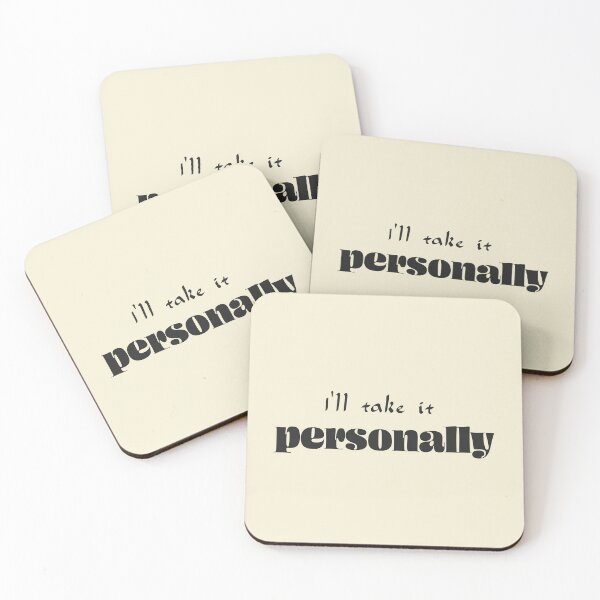 Item preview, I’ll take it personally - Soft Cream Background designed and sold by Daniel-DL.
