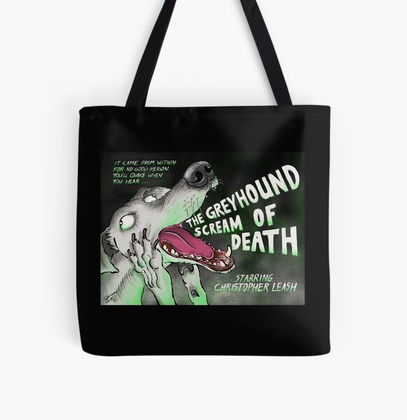 The Greyhound Scream Of Death