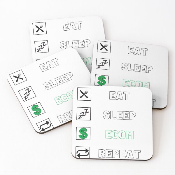 Item preview, Eat, Sleep, Ecom, Repeat designed and sold by yourfavdraw.