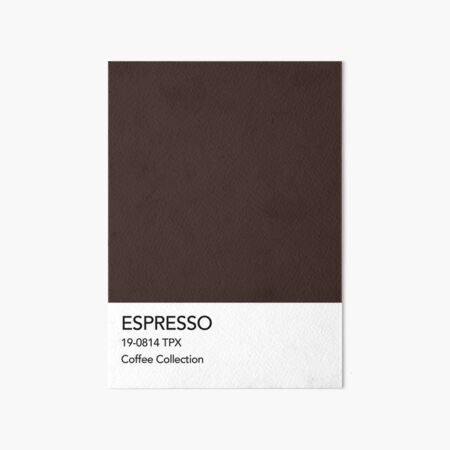 Espresso Pantone Colour Poster for Sale by calamarisky