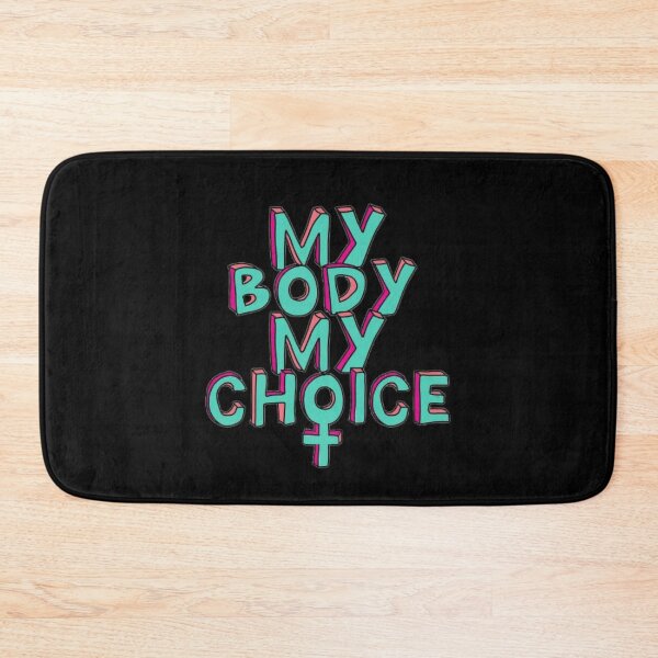 Item preview, My Body My Choice designed and sold by stayathomegamer.