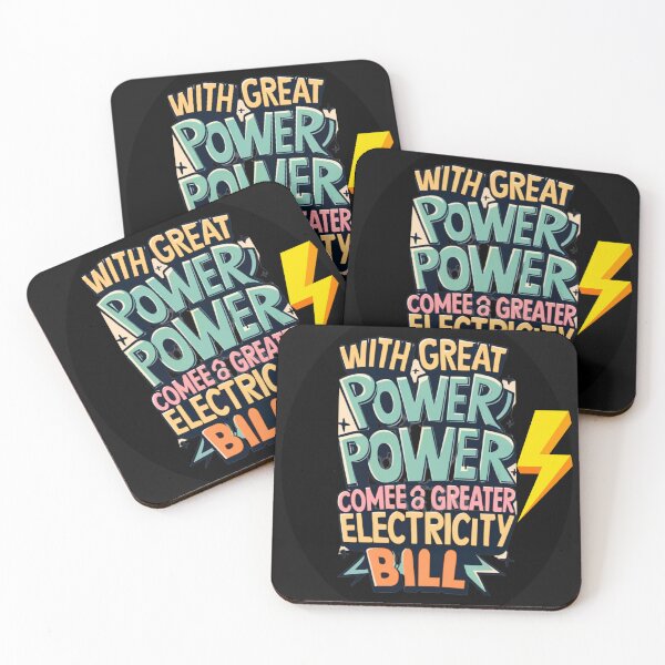 Item preview, With Great Power Comes A Greater Electricity Bill! designed and sold by HanaiPrint.