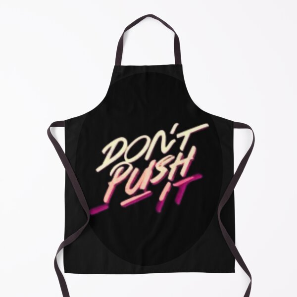 Item preview, Don't Push It designed and sold by HanaiPrint.