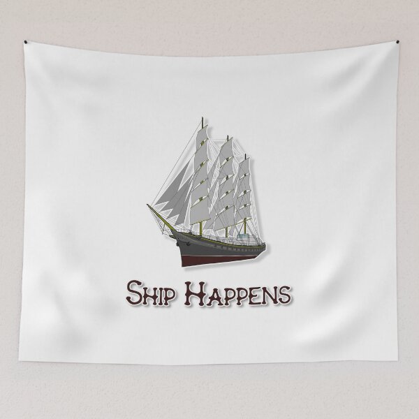 Item preview, Ship Happens designed and sold by Jack_Hammer.