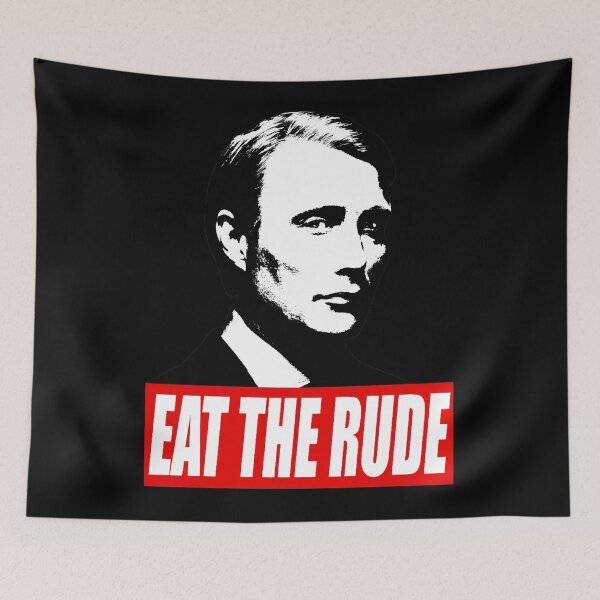 Item preview, EAT THE RUDE - Hannibal [Dark Background] designed and sold by ShopArtGalla.