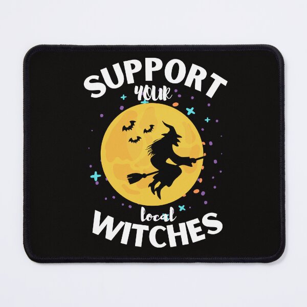 Item preview, Support your Local Witches designed and sold by RishJal.