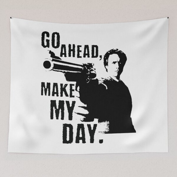 Item preview, Go Ahead Make My Day designed and sold by FashionArtBrod.