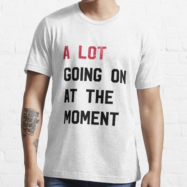 Taylor Swift T-Shirt: A Lot Going On At The Moment - Tilly&Wilbur®