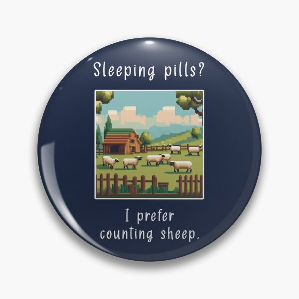 Item preview, Sleeping Pills? I Prefer Counting Sheep designed and sold by NaNaSpaceStore.