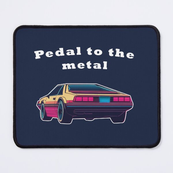 Item preview, Pedal To the Metal - Retrowave design designed and sold by NaNaSpaceStore.