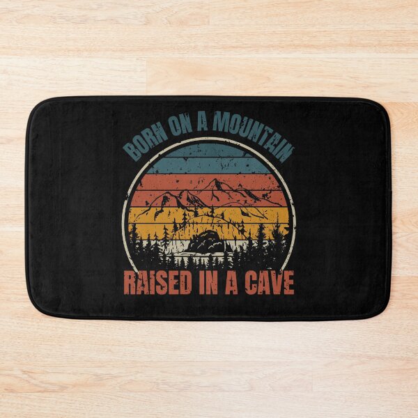 Item preview, Born On A Mountain Raised In A Cave designed and sold by Barneyteez.