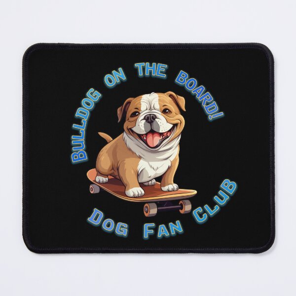 Item preview, Bulldog on the board! designed and sold by E3DArt.